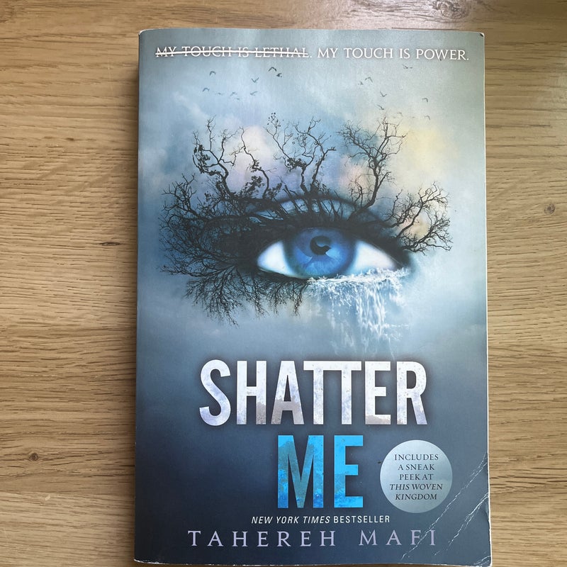 Shatter Me