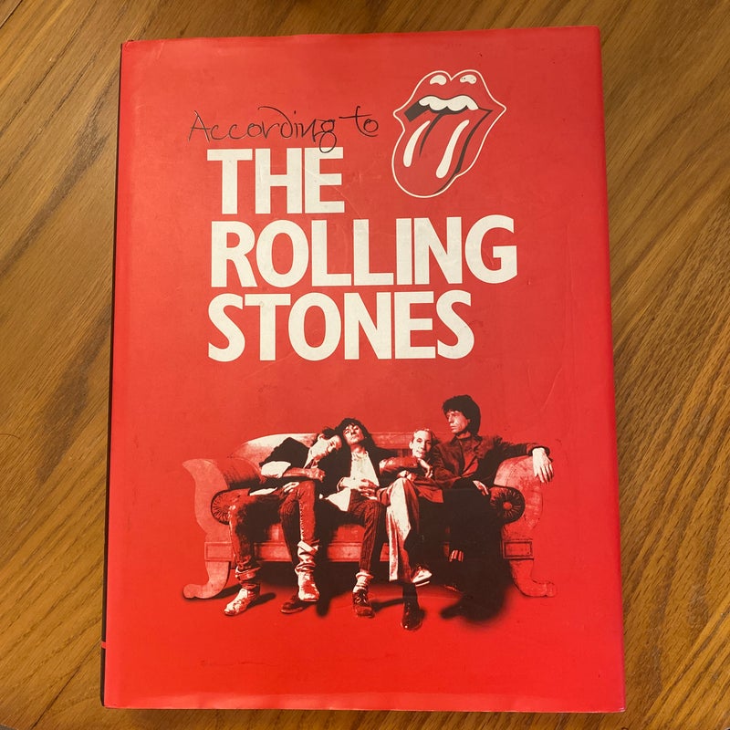 According to the Rolling Stones—SIGNED by The Rolling Stones; Dora