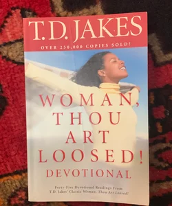 Woman, Thou Art Loosed! Devotional