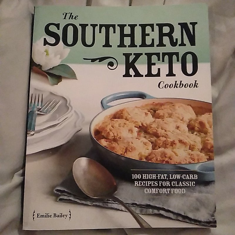 The Southern Keto Cookbook