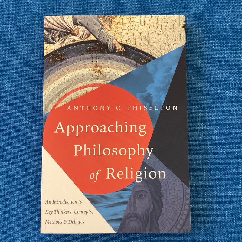 Approaching Philosophy of Religion