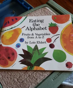 Eating the Alphabet 