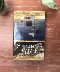 A Scarecrow’s Bible