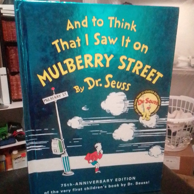 And to Think That I Saw It on Mulberry Street