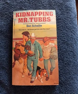 Kidnapping Mr. Tubbs