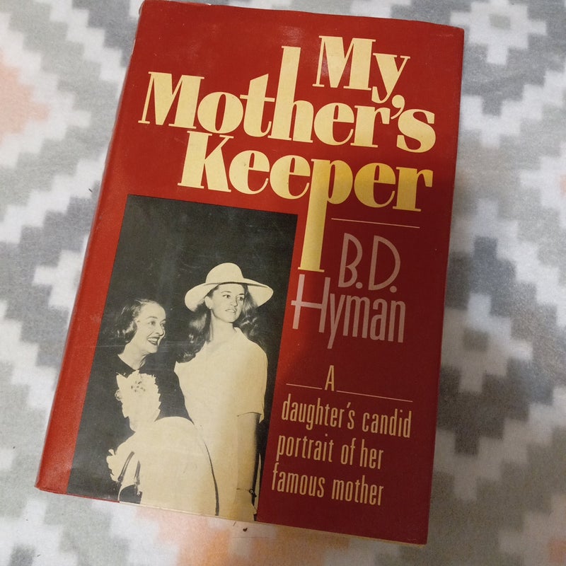 My Mother's Keeper