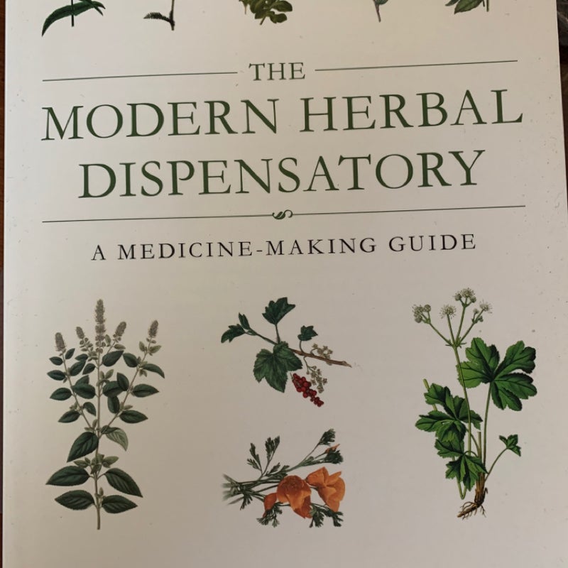 The Modern Herbal Dispensatory