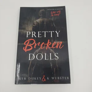 Pretty Broken Dolls