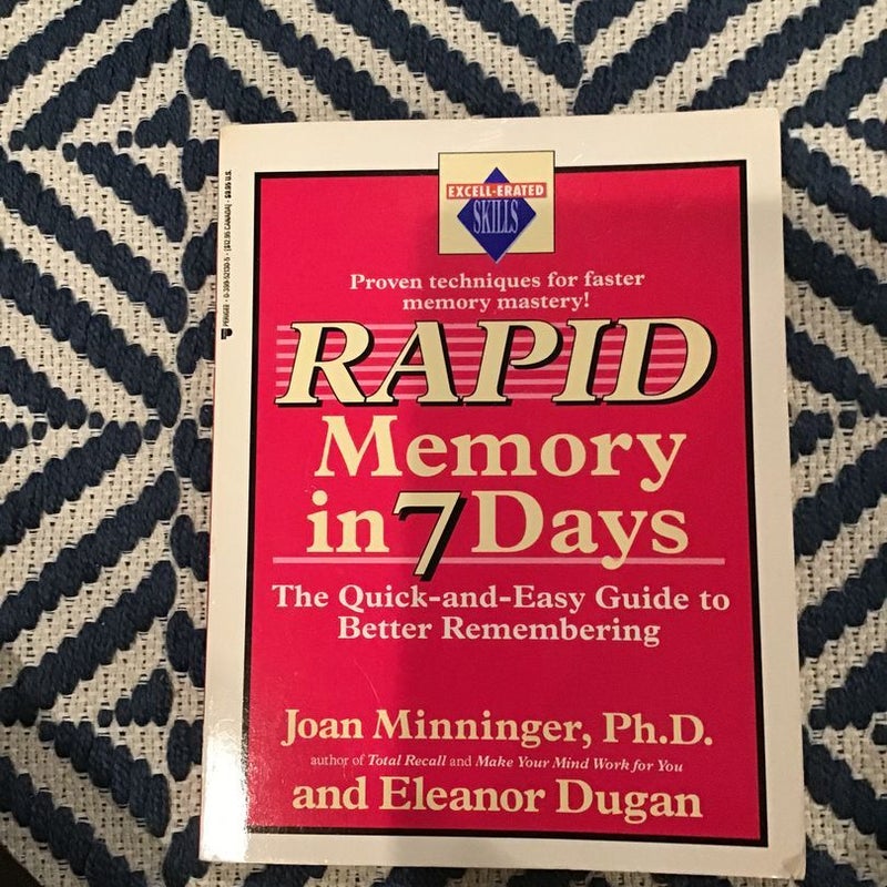 Rapid Memory in Seven Days