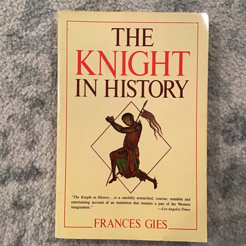 The Knight in History