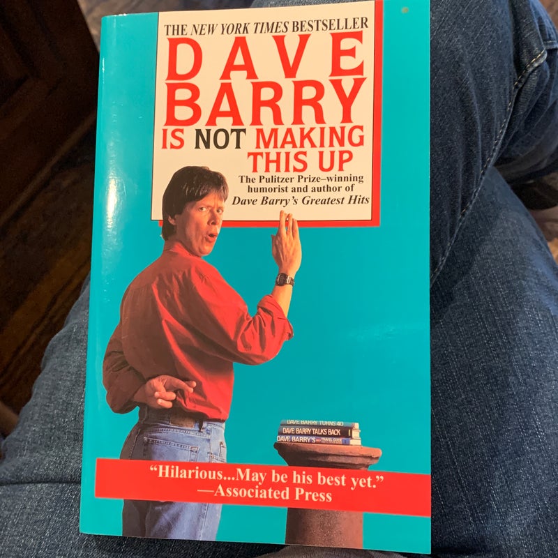 Dave Barry is not making this up