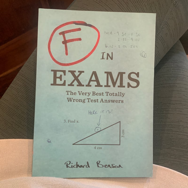 F in Exams: The Very Best Totally Wrong Test Answers (Unique Books, Humor Books, Funny Books for Teachers)