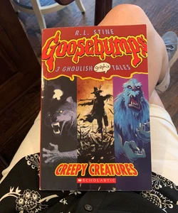 Goosebumps Creepy Creatures 