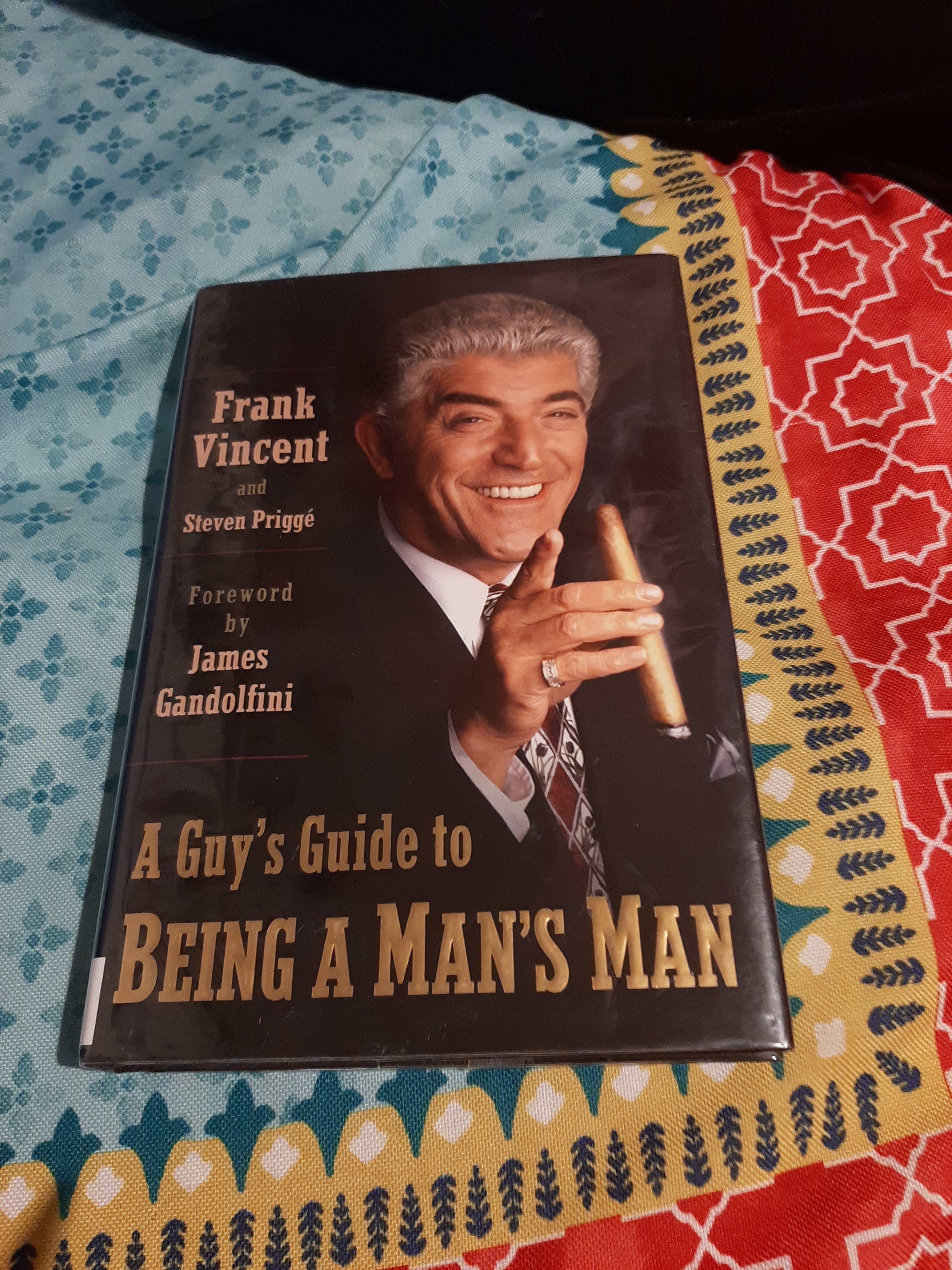 A Guy's Guide to Being a Man's Man