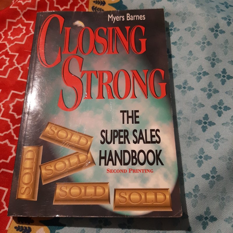 Closing Strong
