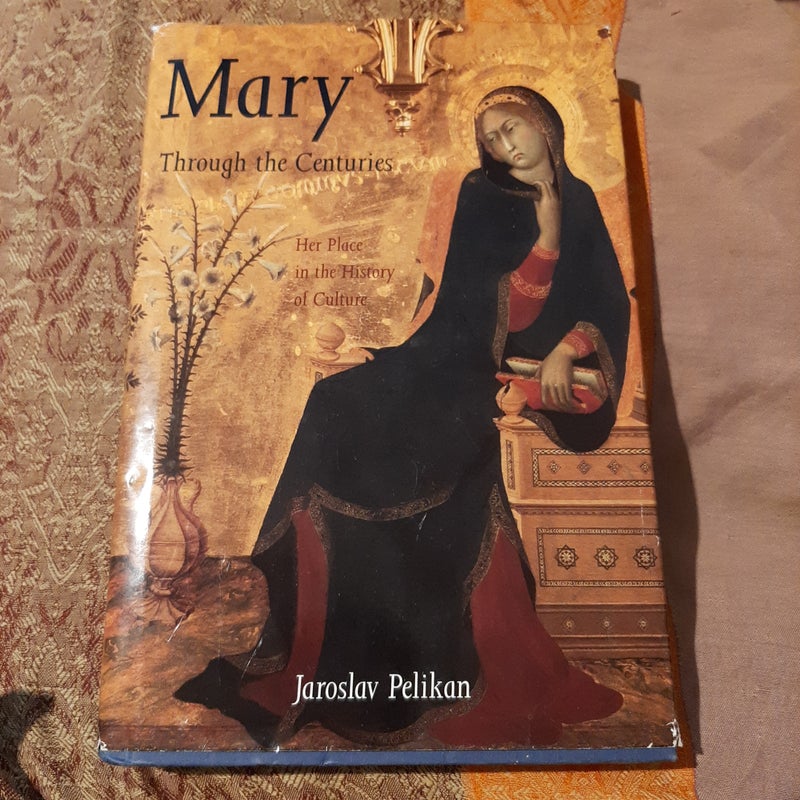 Mary Through the Centuries