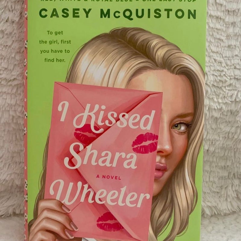 I Kissed Shara Wheeler