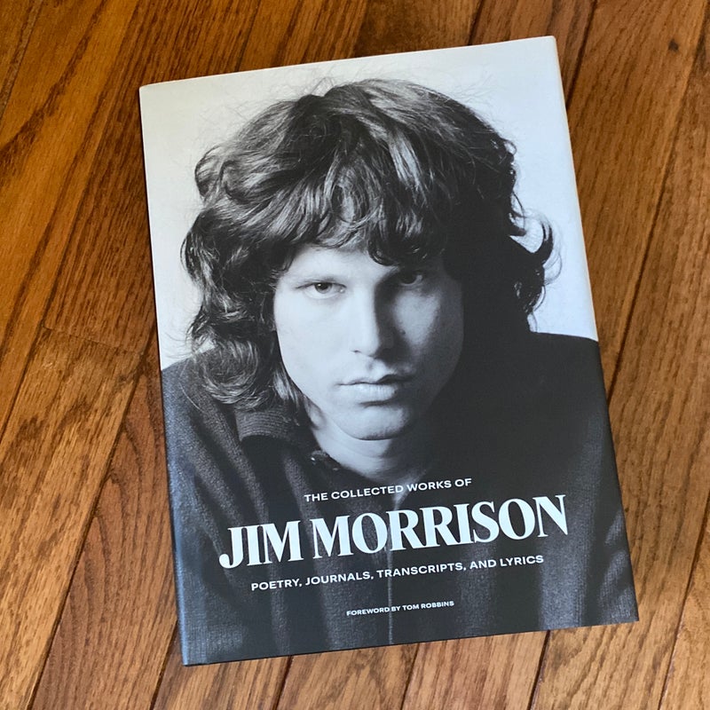 The Collected Works of Jim Morrison