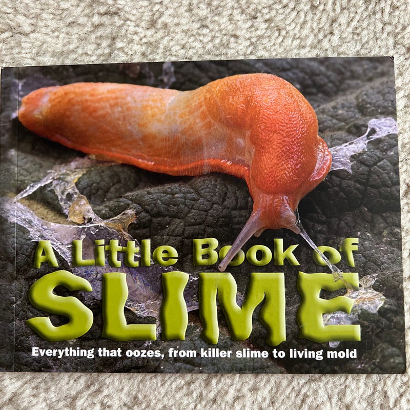 A Little Book of Slime