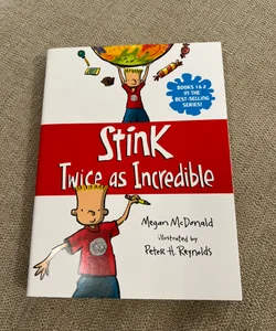 Stink: Twice As Incredible