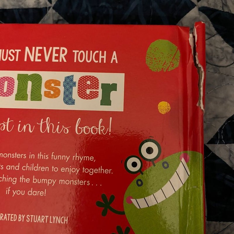 Never Touch A Monster!