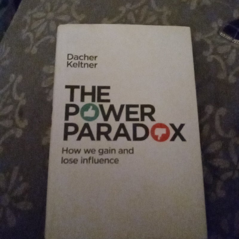 The power paradox