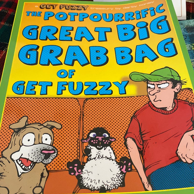 The Potpourrific Great Big Grab Bag of Get Fuzzy