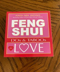 feng shui dos and taboos for love 