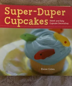 Super-duper cupcakes