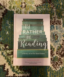 I'd Rather Be Reading