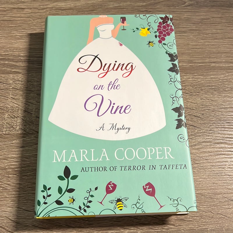 Dying on the Vine