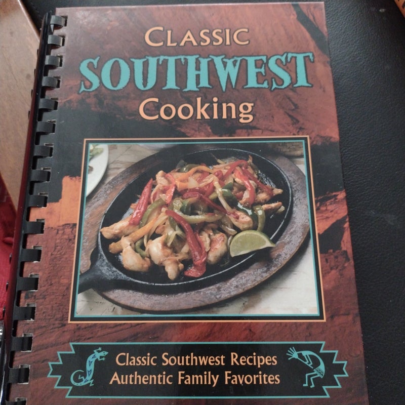 Classic Southwest Cooking