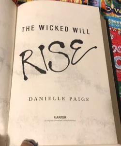 The wicked will rise
