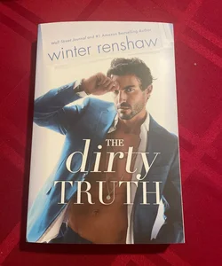 The Dirty Truth (signed)