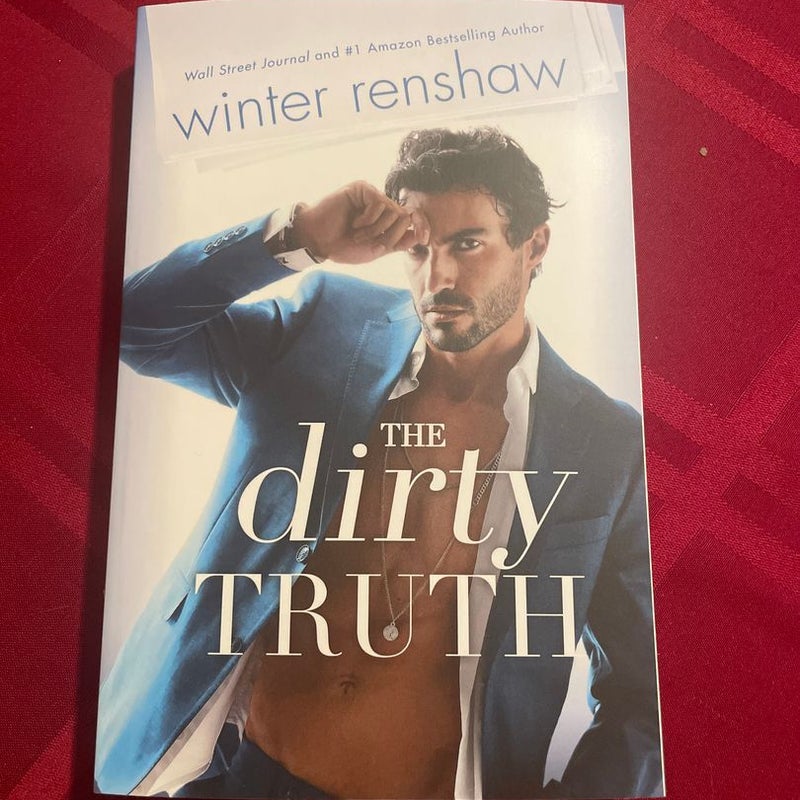 The Dirty Truth (signed)