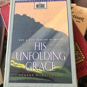 His Unfolding Grace