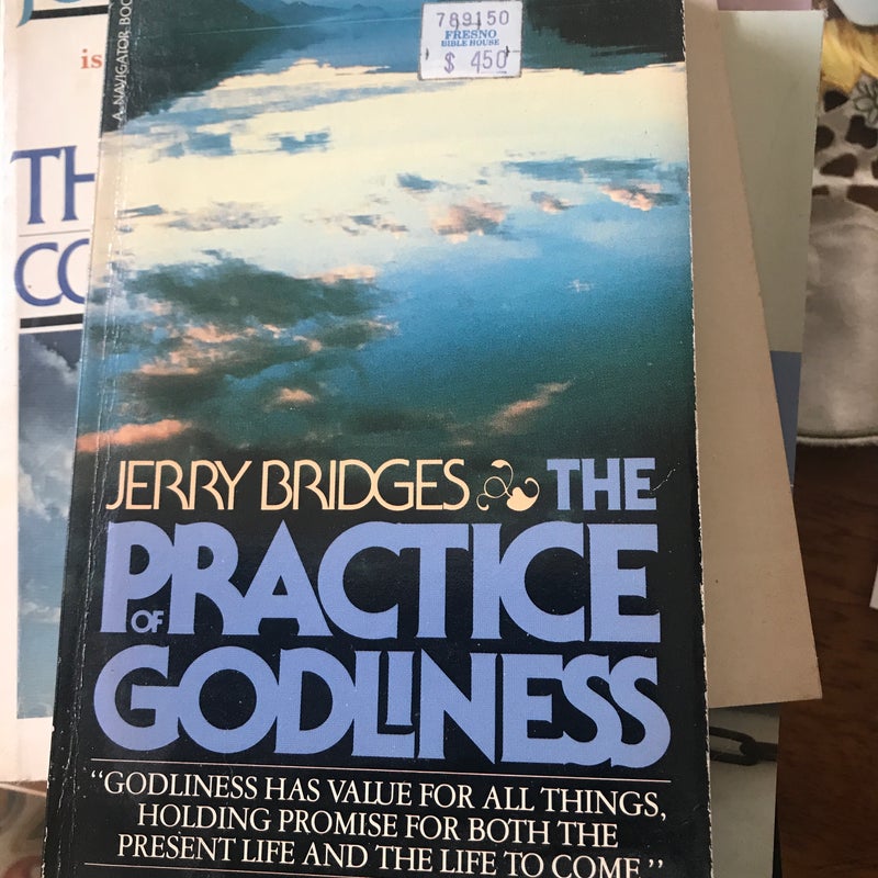 The Practice of Godliness