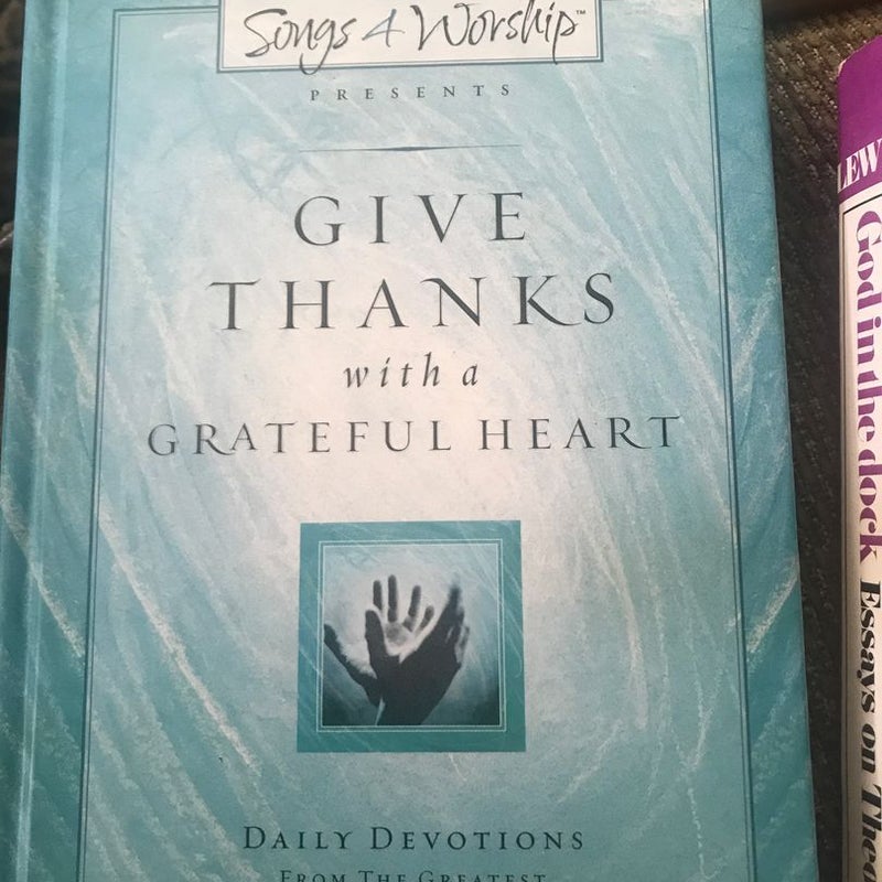 Give Thanks with a Grateful Heart