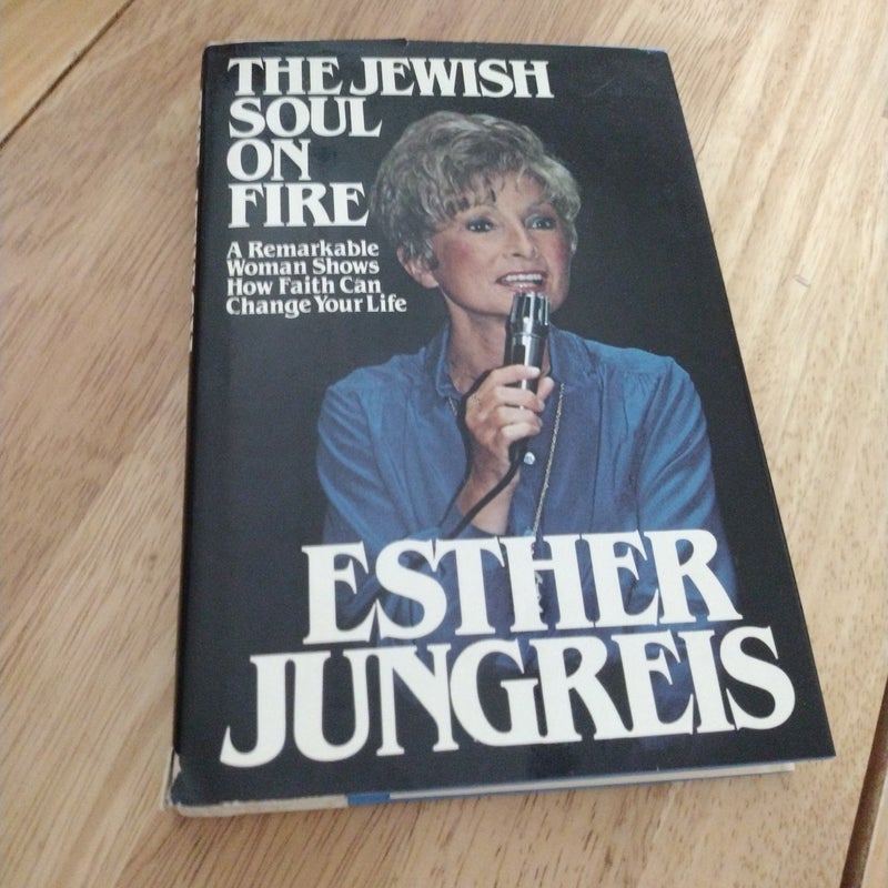 The Jewish Soul on Fire