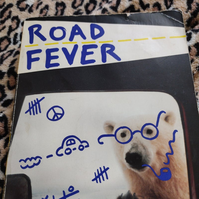 Road Fever