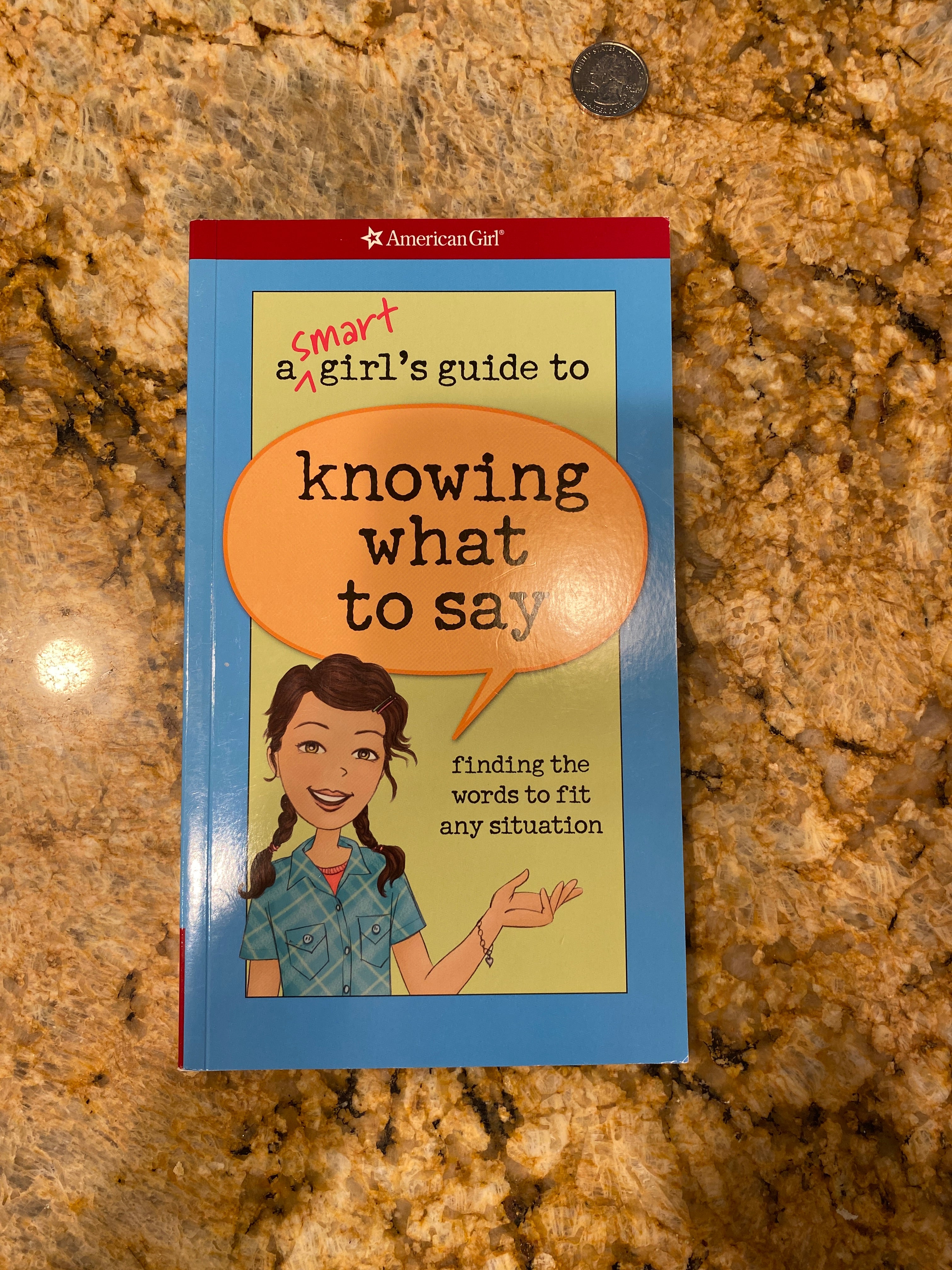 A Smart Girl's Guide to Knowing What to Say