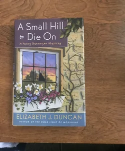A Small Hill to Die On