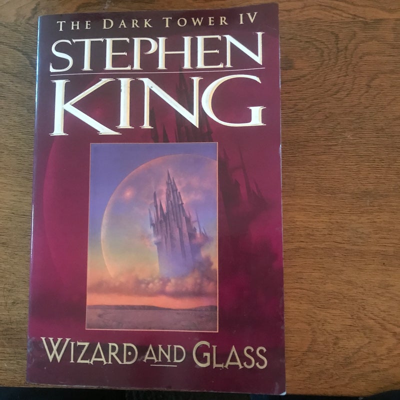 Wizard and Glass