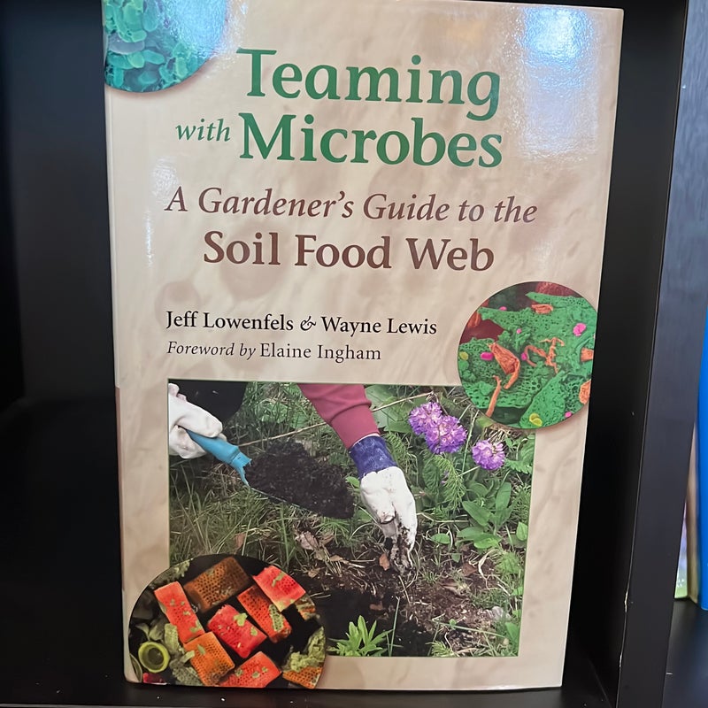 Teaming with Microbes