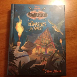 Tales from Adventureland the Keymaster's Quest