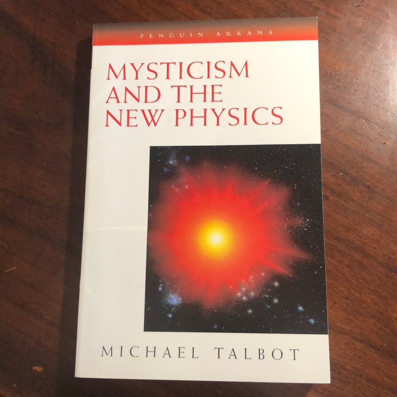 Mysticism and the New Physics