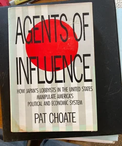 Agents of Influence