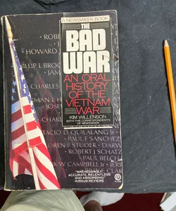 The Bad War
