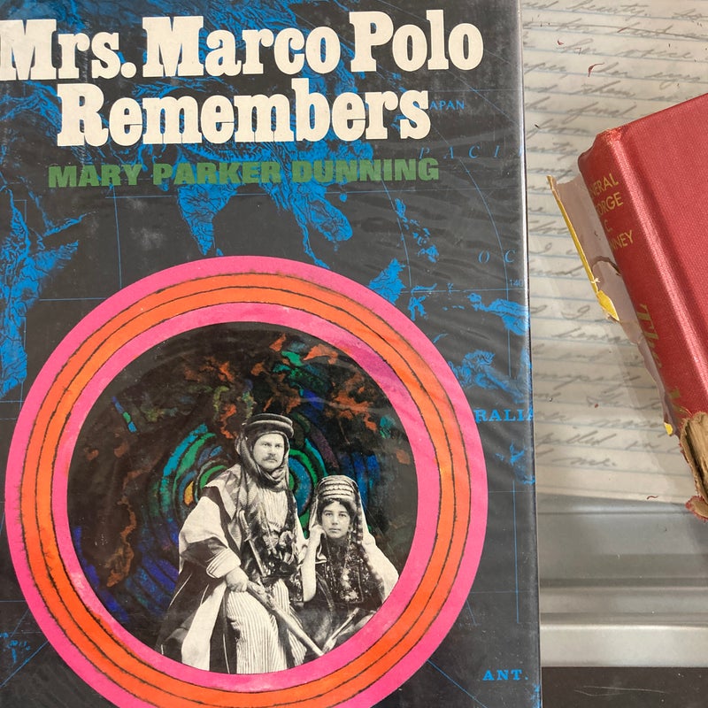 Mrs. Marco Polo remembers