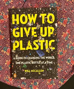How to give up Plastic